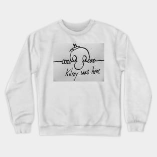 Kilroy Was Here Crewneck Sweatshirt